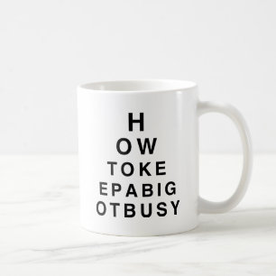 HOW TO KEEP AN BIGOT BUSY.png Coffee Mug