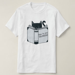 How To Kill Your Masters T-Shirt