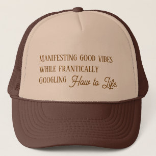 How To Life - Funny Saying Trucker Hat