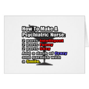How To Make a Psychiatric Nurse