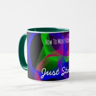 How To Move Forward Coffee Mug