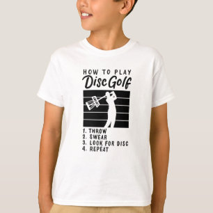 How To Play Disc Golf T-Shirt