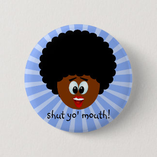 How to politely suggest that someone stop talking 6 cm round badge