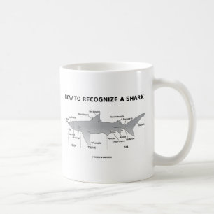 How To Recognise A Shark (Biology Humour) Coffee Mug