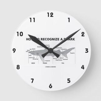 How To Recognise A Shark (Biology Humour) Round Clock
