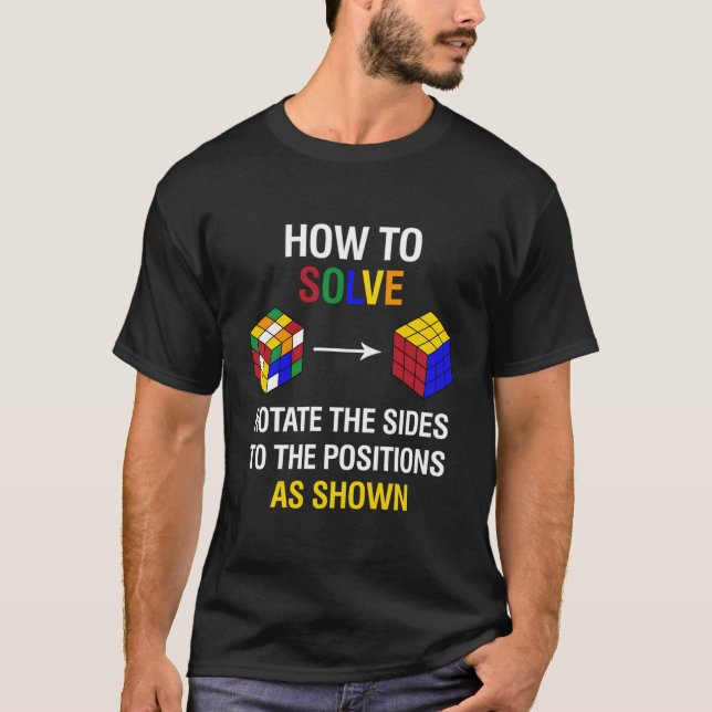 How To Solve Competitive Puzzle Funny Speed Cubing T-Shirt (Front)