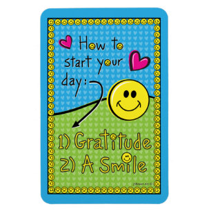 How To Start Your Day_Flexible Magnet 6"x4"