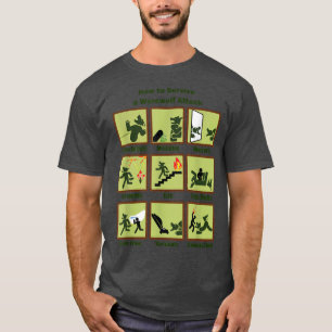 How To Survive A Werewolf Attack Funny Apparel  T-Shirt