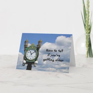 How to tell if you're getting older, Fun Birthday Card