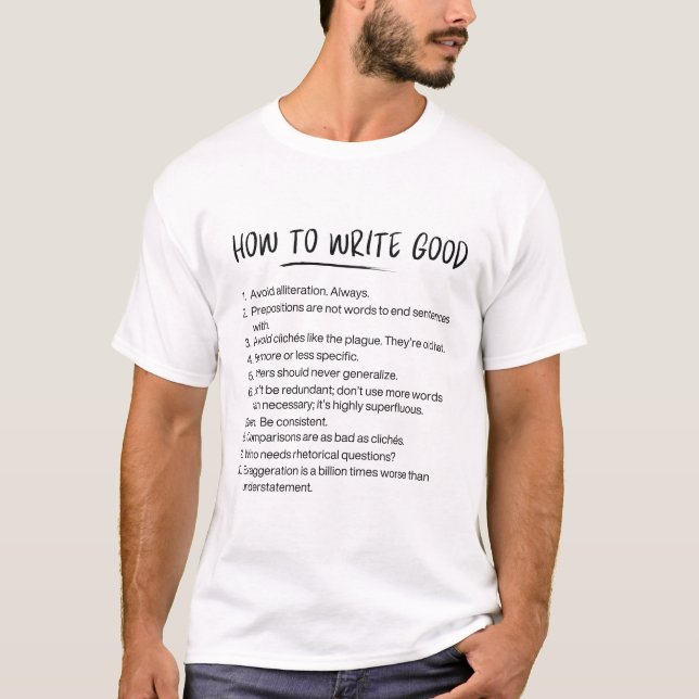 How To Write Good  T-Shirt (Front)