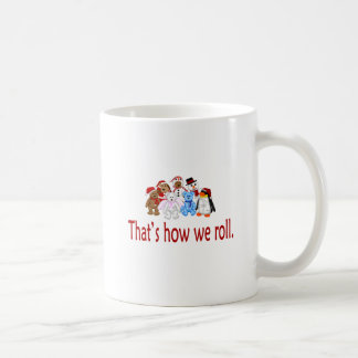 How We Roll Christmas Gang Coffee Mug