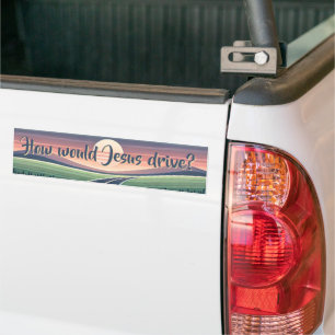 How would Jesus drive? Bumper Sticker
