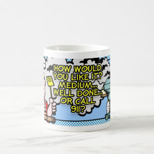 How Would You Like It? Coffee Mug