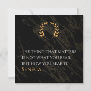How You Bear It - Seneca Stoic Philosophy Quote Thank You Card