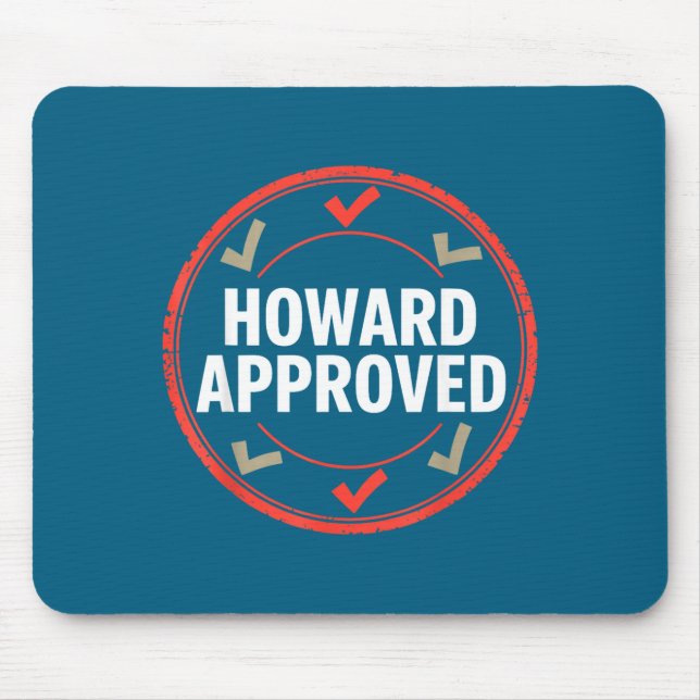 Howard approved  mouse mat (Front)