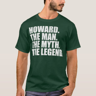 HowardHoward Family name Howard last Name Howard S T-Shirt