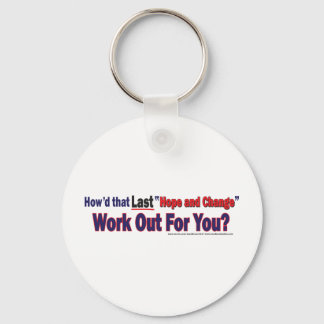 Howd That Last Hope and Change Work Key Ring