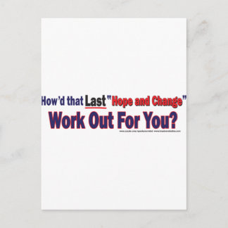 Howd That Last Hope and Change Work Postcard