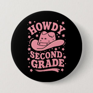 Howdy 2nd Grade Cowboy Cowgirl Back To School 7.5 Cm Round Badge