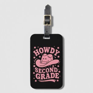 Howdy 2nd Grade Cowboy Cowgirl Back To School Luggage Tag