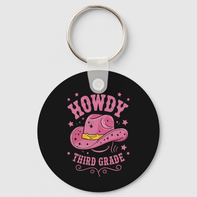 Howdy 3rd Grade Cowboy Cowgirl Back To School Key Ring (Front)