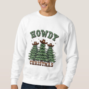 Howdy Christmas Cactus Western Xmas  Sweatshirt