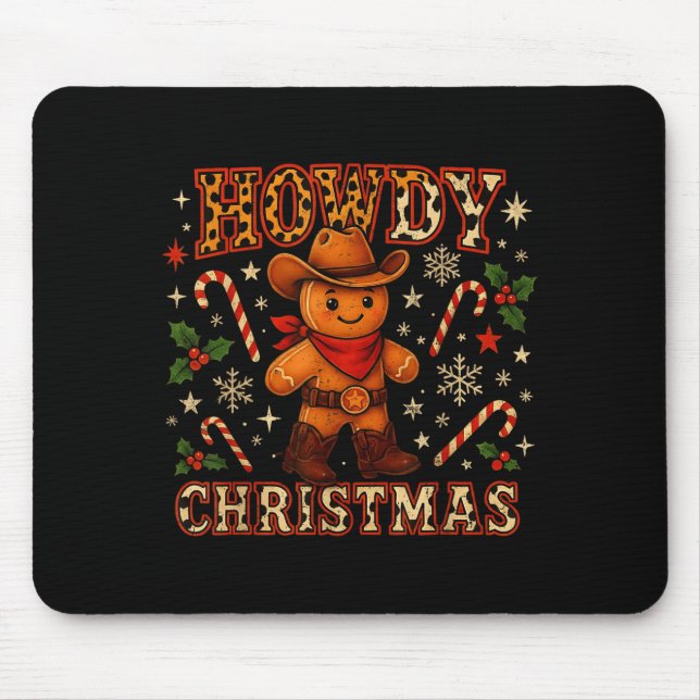 Howdy Christmas Cowboy Gingerbread Design  Mouse Mat (Front)