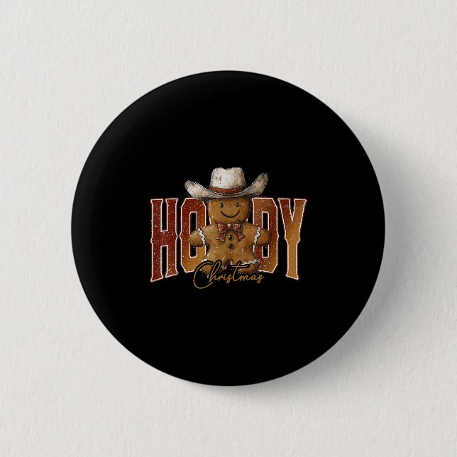 Howdy Christmas Gingerbread Man Cowboy Rodeo Weste 6 Cm Round Badge (Front)