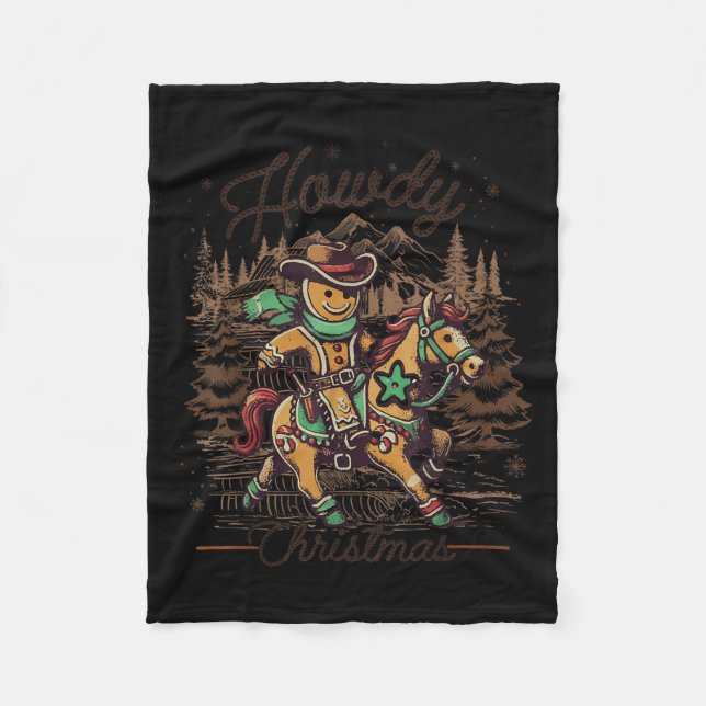 Howdy Christmas Gingerbread Western Cowboy Xmas Ho Fleece Blanket (Front)