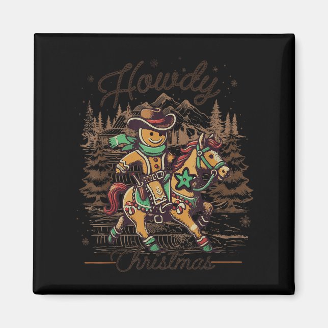 Howdy Christmas Gingerbread Western Cowboy Xmas Ho Magnet (Front)