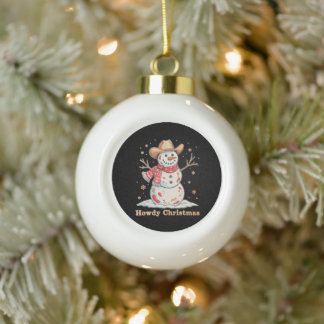 Howdy Christmas Snowman Western Cowboy Xmas Snow Ceramic Ball Christmas Ornament