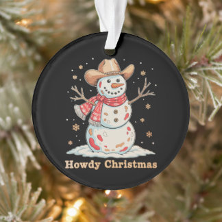 Howdy Christmas Snowman Western Cowboy Xmas Snow Ornament