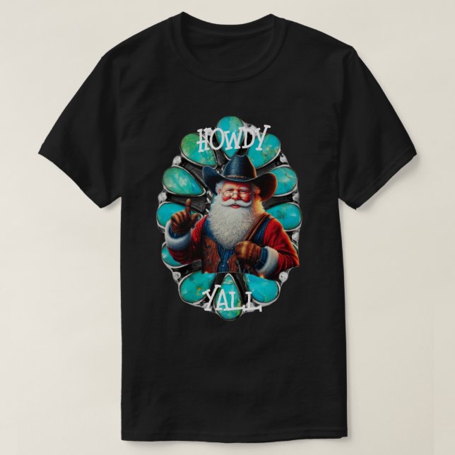 Howdy Christmas  T-Shirt (Design Front)