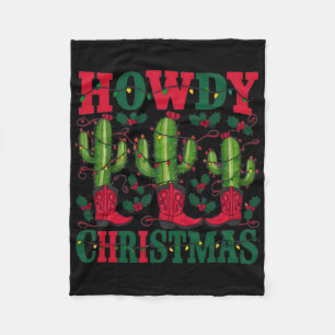 Howdy Christmas Western Christmas Merry Xmas Tis T Fleece Blanket