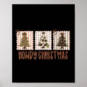 Howdy Christmas Western Country Coquette Bow Xmas  Poster