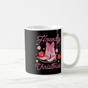 Howdy Christmas Western Cowgirl Boots Pink Xmas Pa Coffee Mug