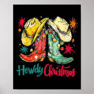 Howdy Christmas Xmas Cowboy Boots Western Pajamas  Poster