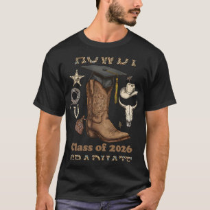 Howdy Cl Of 2026 Graduate Western Cowboy Boot Grad T-Shirt