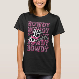 HOWDY Country Southern Western Pink Leopard Cow p T-Shirt