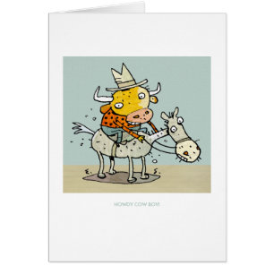 Howdy Cow-Boy!