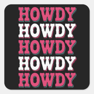 Howdy Cow Western Country Vintage Cowgirl  Square Sticker