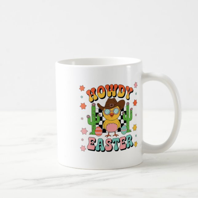 Howdy Cowboy Chicks Dig Me Easter Happy Easter  Coffee Mug (Right)