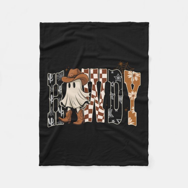 Howdy, Cowboy Ghost, Soky Halloween Funny Gift Tee Fleece Blanket (Front)