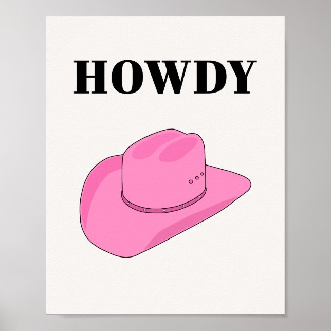 Howdy Cowboy Hat Pink Poster (Front)