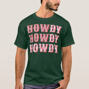 Howdy Cowgirl Boots Bling Women Cute Western Count T-Shirt