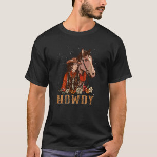 Howdy Cowgirl Western Country Southern Rodeo Cowg T-Shirt