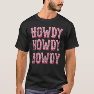 Howdy Cowgirl Western Rodeo T-Shirt