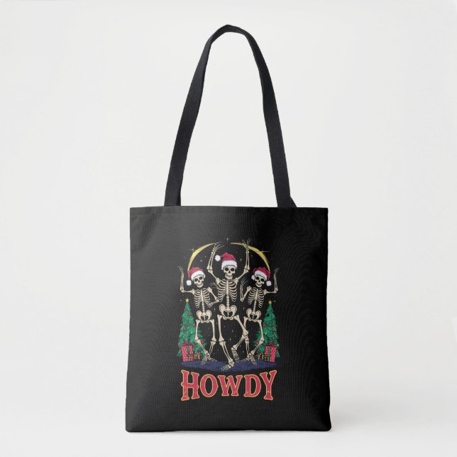 Howdy Dancing Skeleton Funny Christmas Holiday Tote Bag (Front)