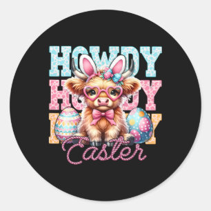 Howdy Easter Bunny Ears Happy Easter Day Classic Round Sticker