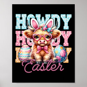 Howdy Easter Bunny Ears Happy Easter Day Poster